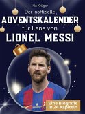 Der inoffizielle Adventskalender für Fans von Lionel Messi