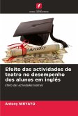 Efeito das actividades de teatro no desempenho dos alunos em inglês
