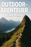 Outdoor-Abenteuer Outdoor-Abenteuer