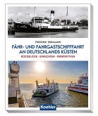 Die Weiße Flotte an Deutschlands Küsten