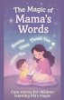 The Magic of Mama's Words Cute stories... - Bild 1
