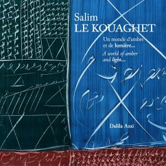 Cover Salim Le Kouaghet: A WORLD OF AMBER AND LIGHT...