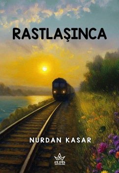 Rastlasinca - Kasar, Nurdan