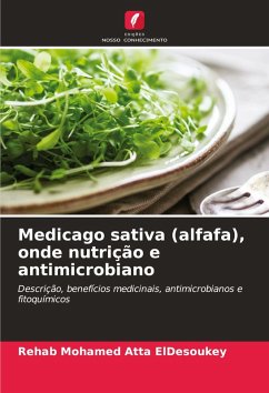Cover Medicago sativa (alfafa), onde nutrição e antimicrobiano