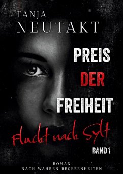 Cover Preis der Freiheit: Flucht nach Sylt