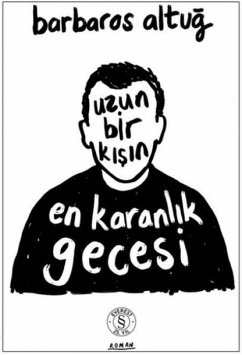 Cover Uzun Bir Kisin En Karanlik Gecesi
