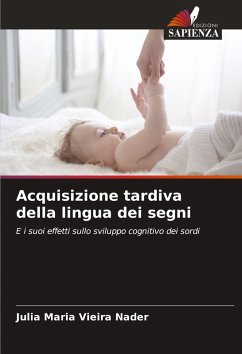 Cover Acquisizione tardiva della lingua dei segni