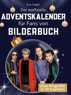 Der inoffizielle Adventskalender für Fans von Bilderbuch Cover Der inoffizielle Adventskalender für Fans von Bilderbuch