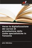 Verso la digitalizzazione dei servizi di prenotazione delle visite specialistiche in Tanzania