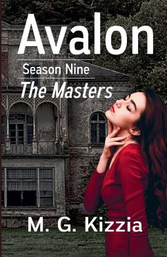 Avalon, Season Nine - Kizzia, M. G.