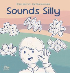 Sounds Silly - Kasturi, Raisa