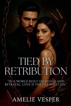 Tied by Retribution - Vesper, Amelie
