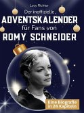 Der inoffizielle Adventskalender für Fans von Romy Schneider Der inoffizielle Adventskalender für Fans von Romy Schneider