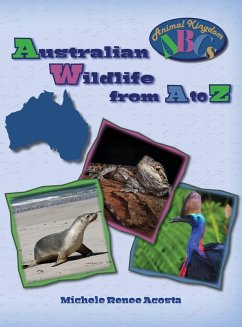 Australian Wildlife from A to Z - Acosta, Michele Renee Australian Wildlife from A to Z - Acosta, Michele Renee