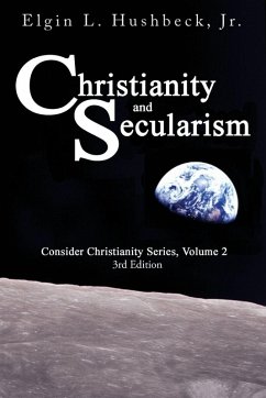 Christianity and Secularism - Hushbeck, Elgin L