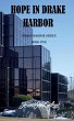 Hope in Drake Harbor - Bild 1