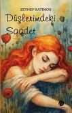 Düslerimdeki Saadet Düslerimdeki Saadet