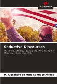 Seductive Discourses
