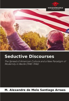 Seductive Discourses - de Melo Santiago Arraes, M. Alexandre