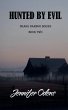 Hunted by Evil - Bild 1