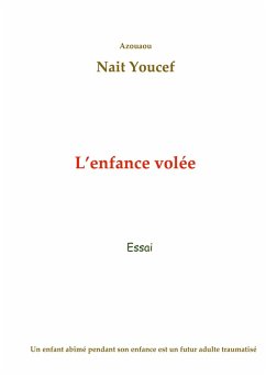 L'enfance volée - Nait Youcef, Azouaou
