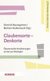 Glaubensorte - Denkorte Glaubensorte - Denkorte