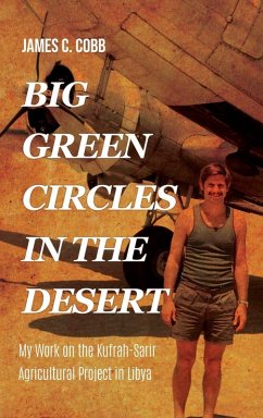 Big Green Circles in the Desert - Cobb, James C.