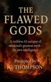 The Flawed Gods