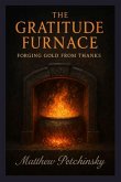 The Gratitude Furnace