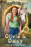 Olivia & Daisy with Antoine de Pluvinel - The Old Masters (Dyslexia friendly) Olivia & Daisy with Antoine de Pluvinel - The Old Masters (Dyslexia friendly)