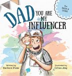 Dad, You Are My Influencer (Dad & Son Edition)