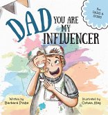 Dad, You Are My Influencer (Dad & Son Edition)
