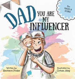 Dad, You Are My Influencer (Dad & Son Edition) - Pinke