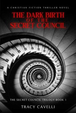 Cover The Dark Birth of the Secret Council