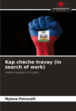 Kap chèche travay (In search of work) - Petrucelli, Mylena