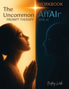 The Uncommon AffAIr with AI Workbook - Webb, Brittany