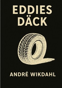 Eddies däck - Wikdahl, André