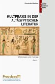 Kultpraxis in der altägyptischen Literatur