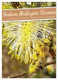 Imkers fleißigste Bienen - So arbeiten meine Immen - Originalaufnahmen aus erster Hand (Wandkalender 2026 DIN A4 hoch), CALVENDO Monatskalender Imkers fleißigste Bienen - So arbeiten meine Immen - Originalaufnahmen aus erster Hand (Wandkalender 2026 DIN A4 hoch), CALVENDO Monatskalender