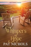 Whispers of Hope Whispers of Hope