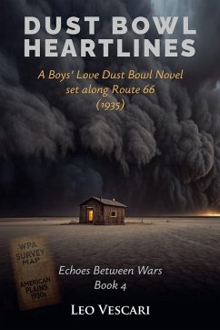 Cover Dust Bowl Heartlines - A Boys' Love Dust Bowl Novel Set Along Route 66 (1935)