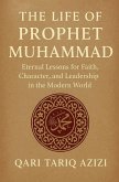 The Life of Prophet Muhammad
