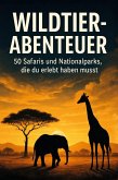 Wildtier-Abenteuer