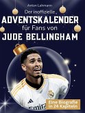 Der inoffizielle Adventskalender für Fans von Jude Bellingham