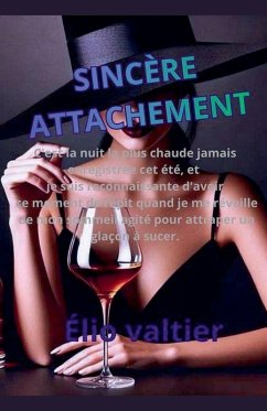 sincère attachement - Valtier, Elio sincère attachement - Valtier, Elio