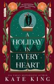 A Holiday in Every Heart A Holiday in Every Heart