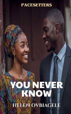 You Never Know - Ovbiagele, Helen