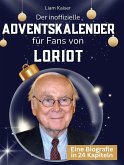 Der inoffizielle Adventskalender für Fans von Loriot Der inoffizielle Adventskalender für Fans von Loriot