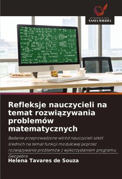 Cover Refleksje nauczycieli na temat rozwi¿zywania problemów matematycznych