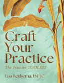 Craft Your Practice
